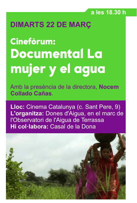 CINEFORUM del documental “La mujer y el agua” el día mundial del agua.