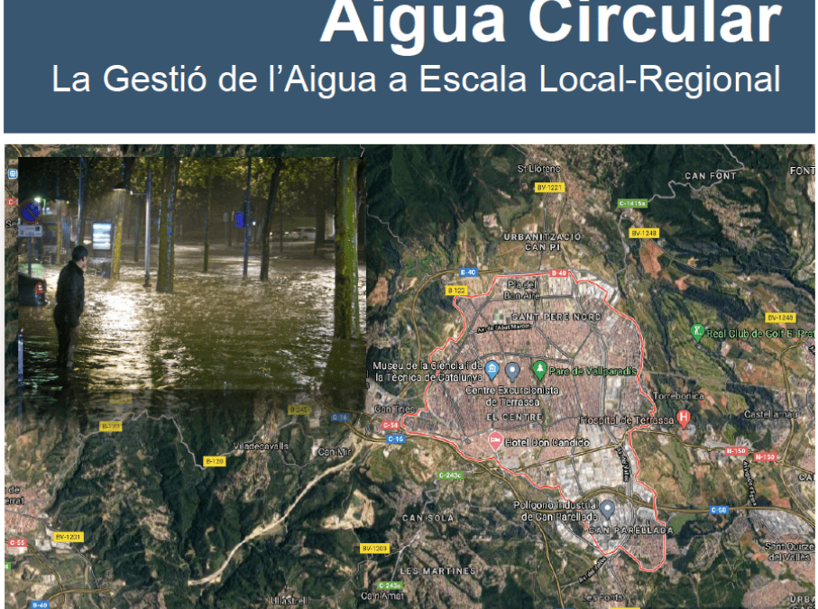 Charla – Debate «Aigua Circular – La Gestió de l’Aigua a Escala Local-Regional»