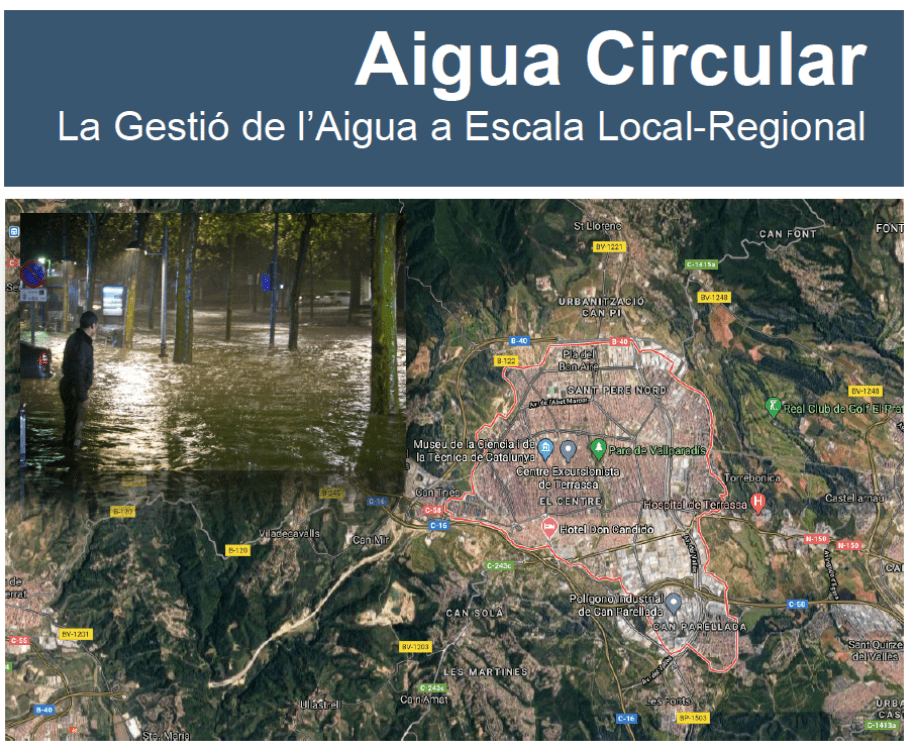 Xerrada “Aigua Circular – La Gestió de l’Aigua a Escala Local-Regional”