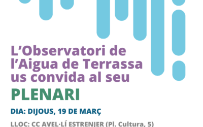 L’Observatori de l’Aigua de Terrassa us convida al seu plenari