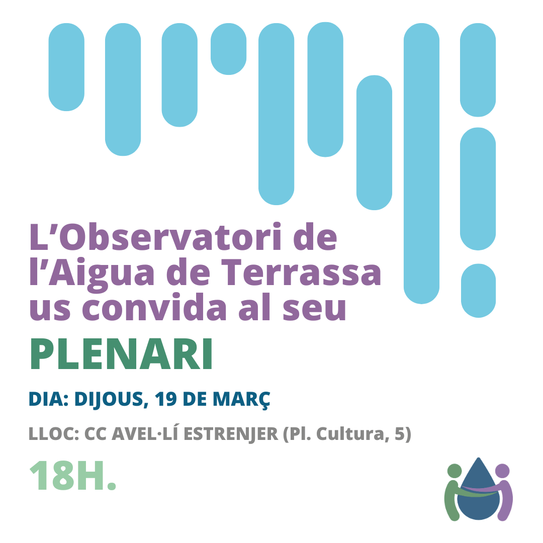 El Observatorio del Agua de Terrassa os invita a su plenario