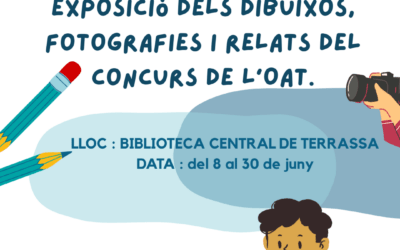Exposició dels dibuixos, fotografies i relats del concurs de l’OAT